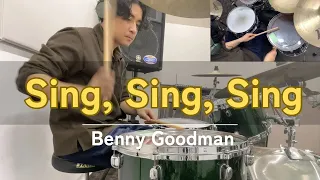 【Sing, Sing, Sing (シング,シング,シング) 】Benny Goodman 叩いてみた！【Drum Cover】