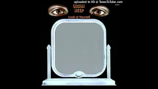 URIAH HEEP-Look At Yourself-06-What Should Be Done-{1971}