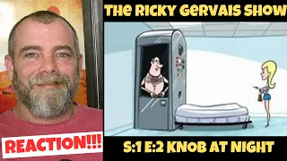 The Ricky Gervais Show S:1E:2 Knob at Night REACTION