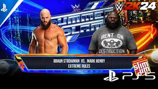 WWE 2K24 Gameplay - Braun Strowman Vs Mark Henry  || Extreme Rules || Summer Slam