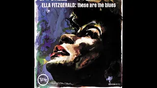 Ella Fitzgerald  - these are the blues  -1963 -FULL ALBUM