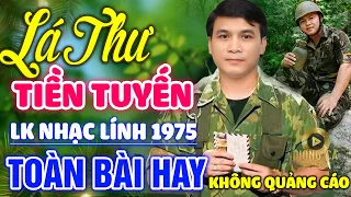 Lá Thư Tiền Tuyến,Ngoại Ô Buồn✨ Lk Nhạc Lính  Gia Tiến 1975 Bất Hủ Vượt Thời Gian Hay Nhất