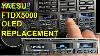 Yaesu FTDX5000 OLED Replacement