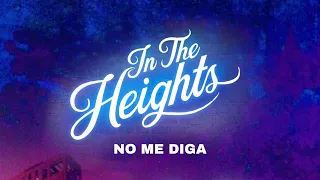 No me diga - Lyrics (From'In the heights' movie)