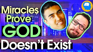 Miracles Always Get Debunked So Don't Believe In God. (#11) response