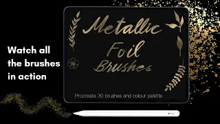 Procreate metallic foil brushes demo video