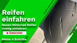 Motorrad Reifen richtig einfahren | meine 4 Schritte