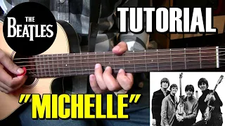 COMO TOCAR "Michelle" de los Beatles | Tutorial guitarra acústica/criolla acordes rasgueo y punteo