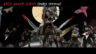 Battle Against Justice (Single ver.) - All-female metal band FATE GEAR