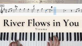 River Flows in You - Yiruma | Piano Tutorial (EASY) | WITH Music Sheet | JCMS