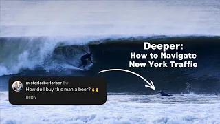 Deeper: How to Navigate New York Traffic; Will Skudin’s search for a quick-thinking bodyboarder