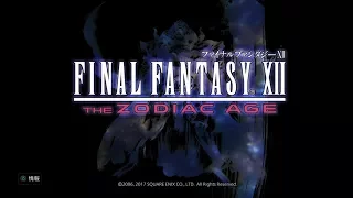 FINAL FANTASY Ⅻ THE ZODIAC AGE プレイ動画1【オープニング～初モブハント討伐まで】