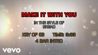 Bread - Make It With You (Karaoke)