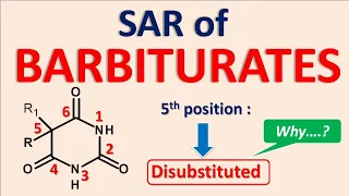 Structural Activity Relationship (SAR) of Barbiturates