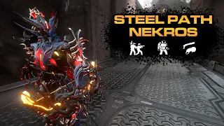 Steel Path Nekros | Super Life Steal (2022)