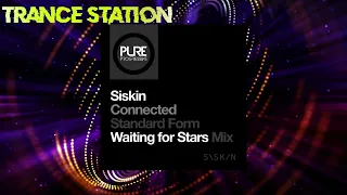 Siskin - Connected (Standard Form's Waiting For Stars Mix) [PURE PROGRESSIVE]