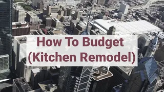 How to Budget for a Kitchen Remodel | A E Talley Construction LLC