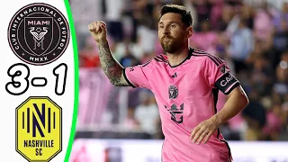 Inter Miami - Nashville 3:1 - All Goals & Highlights - Messi 2 Goals