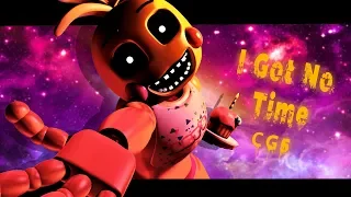 [FNAF SFM] I Got No Time by The Living Tombstone (Remix by CG5) (LINK IN DESCRIPTION)