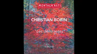 Christian Bobin : "Les délivrantes" - Rencontre du 11 septembre 2022 à Crans-Montana.