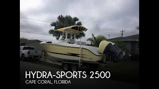 [UNAVAILABLE] Used 2005 Hydra-Sports 2500 CC Vector in Cape Coral, Florida