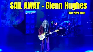 Sail Away (DEEP PURPLE) - Glenn Hughes Live in Brno 2024