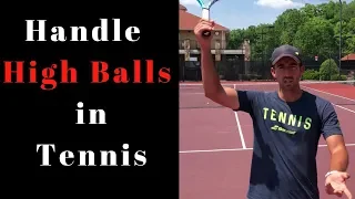 Important key points to handle HIGH BALLS IN TENNIS on FOREHAND AND BACKHAND! Part 1