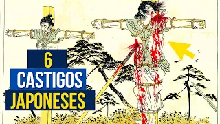 THE 6 WORST PUNISHMENTS in ANCIENT JAPAN.