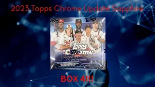 2023 TOPPS CHROME UPDATE SAPPHIRE BOX 4 OF 4!!!