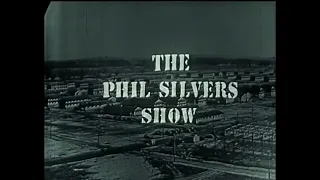 The Phil Silvers Show "You'll Never Get Rich" (Complete).