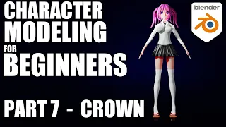 Blender Tutorial — Character Modeling Part 07 [Crown]