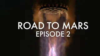 Road to Mars - Episode 2 (SpaceX Starship Slow-mo at 2400fps, Incredible Sound, NASA VAB)