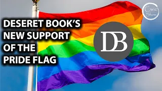 Deseret Book Now Supports The Pride Flag and Same-Sex Partners