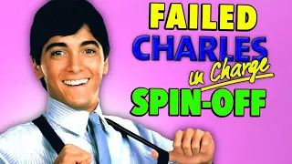 Charles in Charge: Why the Spin-Offs Failed