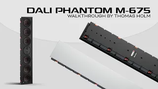DALI PHANTOM M-675  walkthrough