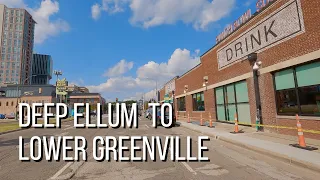 [4K] Dallas Drive from Deep Ellum to Lower Greenville