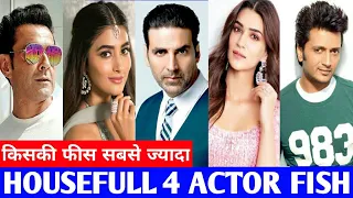 Housefull 4 star cast fees, Housefull 4 movie, Akshay kumar, Riteish Deshmukh, Kriti Sanon,