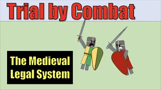 Trial by Combat Part 1 - Judicial Duels in a Larger Legal System