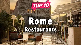 Top 10 Restaurants to Visit in Rome | Italy - English