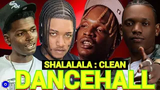 (Clean) Dancehall Mix 2023, SHALALALA Skeng, Valiant, Malie, Kraff, Masicka, Najeeriii, Chronic Law