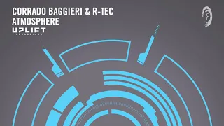 UPLIFTING TRANCE: Corrado Baggieri & R-Tec - Atmosphere (Uplift Recordings)