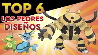 TOP 6 PEORES DISEÑOS DE POKÉMON