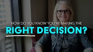 How To Know If You’re Making The Right Decision | Mel Robbins