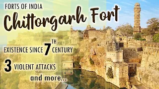 Forts Of India - Chittorgarh Fort, Rajasthan - Ep#1