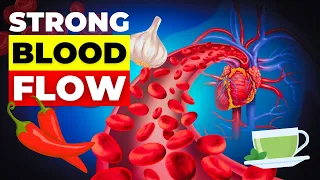 ❣️Top 12 Foods to Strengthen Blood Flow Naturally (Boost THIS Molecule)