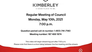 City of Kimberley Regular Meeting of Council May 10th, 2021