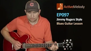 Jimmy Rogers Style Blues Guitar Lesson - EP097