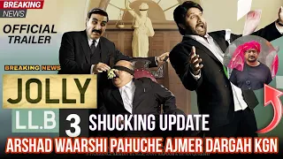 JOLLY LL.B 3 - Release Date Cunfirm 😱|| Akshay Kumar & Arshad Waarshi || Shucking Update #jollyllb3