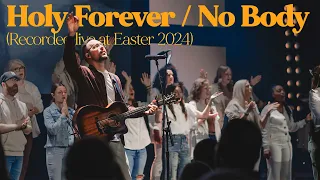 Holy Forever / No Body | XR Worship