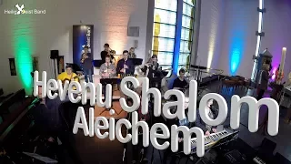 HeiligGeistBand - Hevenu Shalom Alechem - wir wollen Frieden für alle